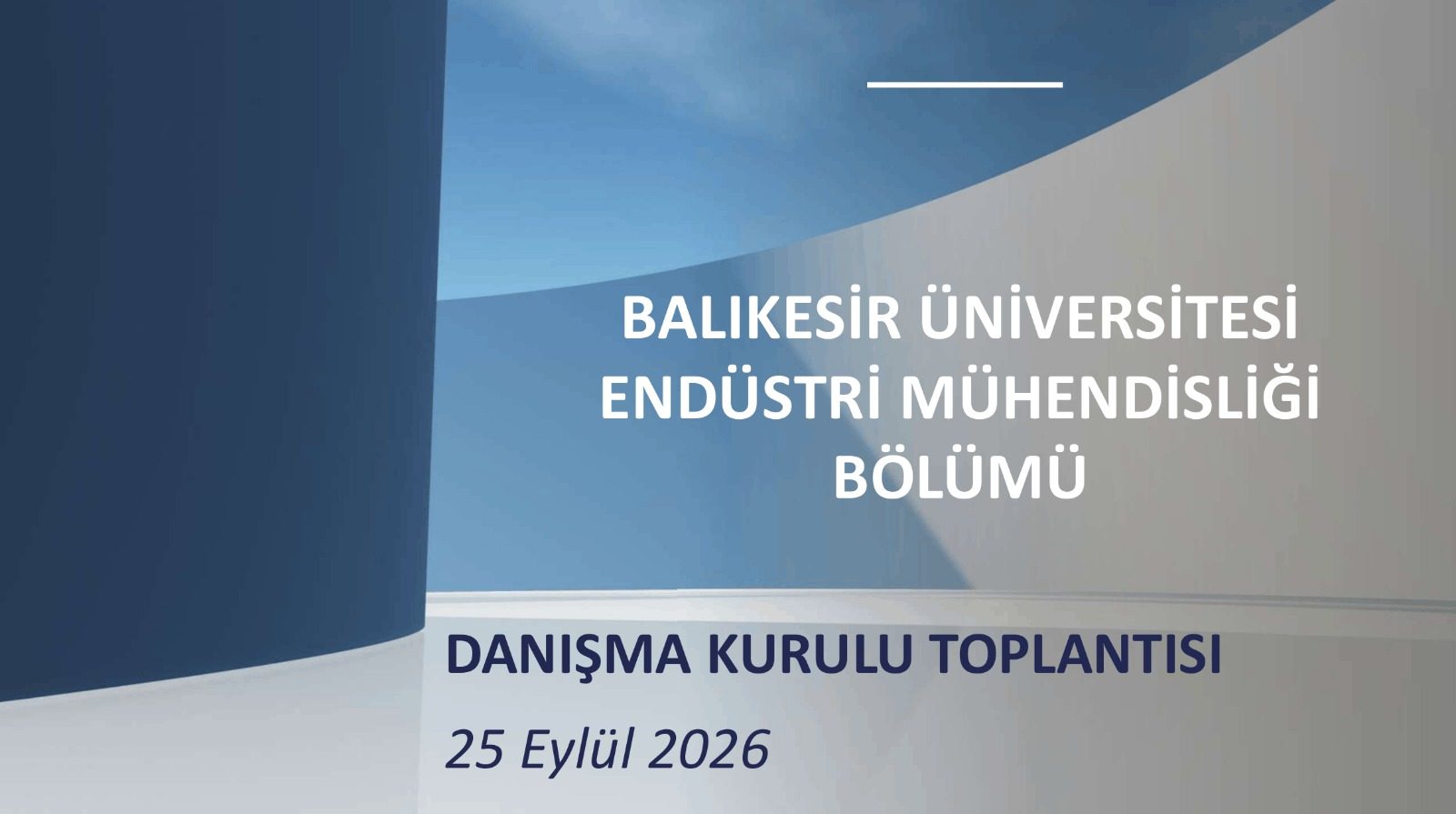 25/09/2026 Tarihli Bölüm Danışma Kurulu Toplantısı