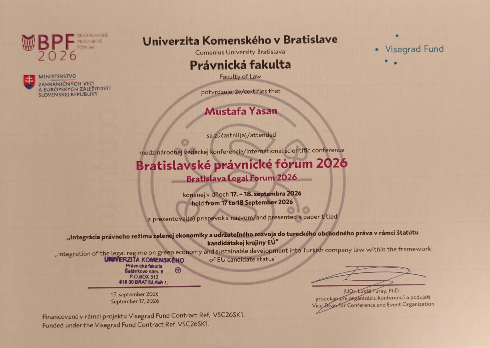 BAÜN Hukuk Fakültesi Dekanı Prof. Dr. Mustafa Yasan, Slovakya'nın başkenti Bratislava'da Uluslararası Legal Forum’a Katıldı 2