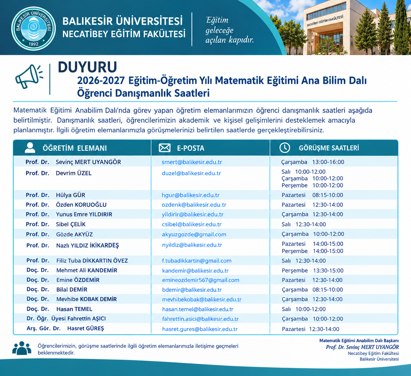 2026-2027 Eğitim-Öğretim Yılı Güz Dönemi Öğretim Elemanları Danışma Saatleri