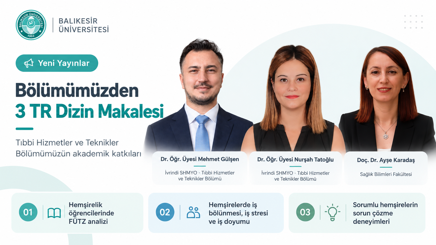 Bölümümüz Öğretim Üyelerinden Üç Yeni TR Dizin Yayını