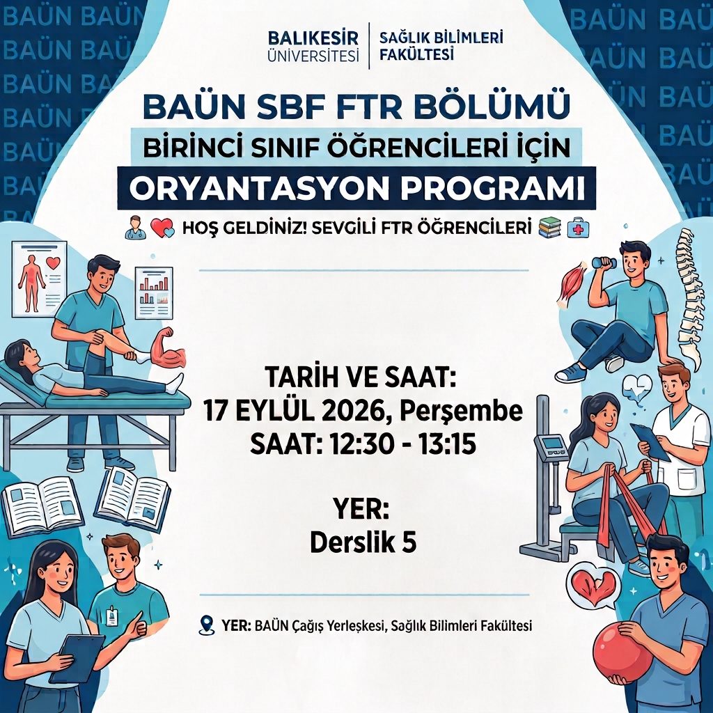Fizyoterapi ve Rehabilitasyon Bölümü Oryantasyon Eğitimi Gerçekleştirildi  2