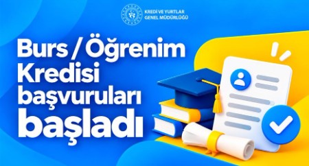 2026-2027 Eğitim Öğretim Yılı İçin Burs/Kredi Başvuruları Başladı