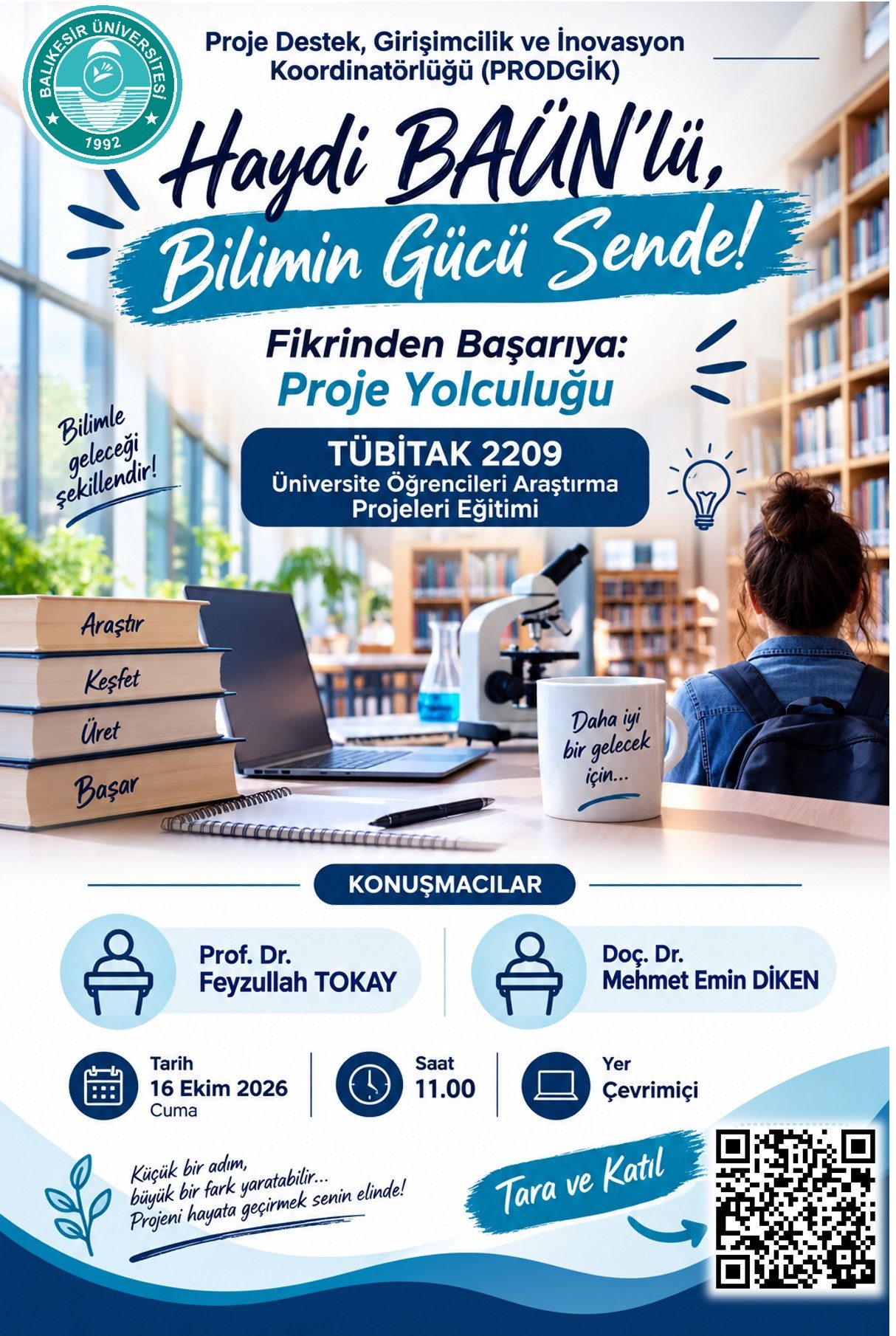 "TÜBİTAK 2209 Üniversite Öğrencileri Araştırma Projeleri Eğitimi"