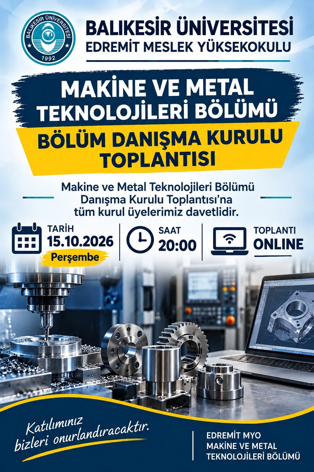 Makine ve Metal Teknolojileri Bölümü Bölüm Danışma Kurulu Toplantısı