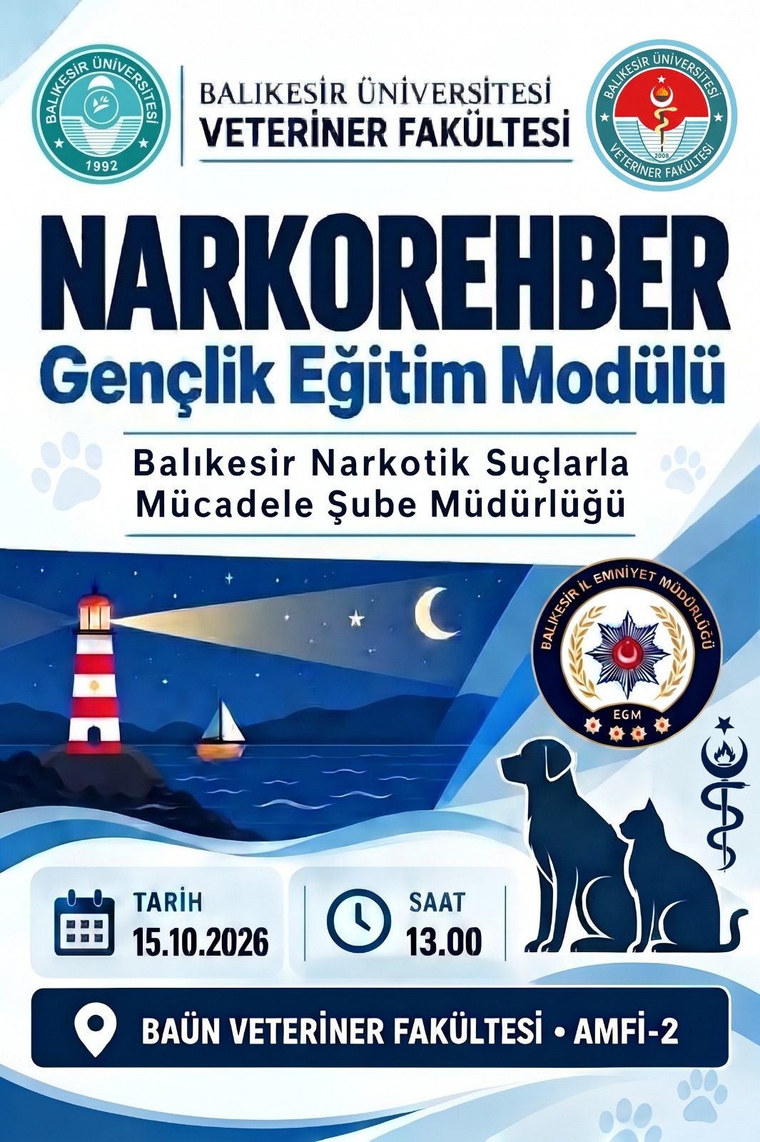 NARKOREHBER Gençlik Eğitim Modülü” Etkinliği Veteriner Fakültemizde Gerçekleştirildi 2
