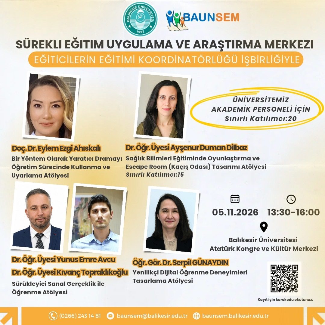 Balıkesir Üniversitesinde Öğretim Üyelerine Yönelik E-Öğrenme ve Öğrenci Merkezli Öğretim Atölyeleri Düzenlenecek 1