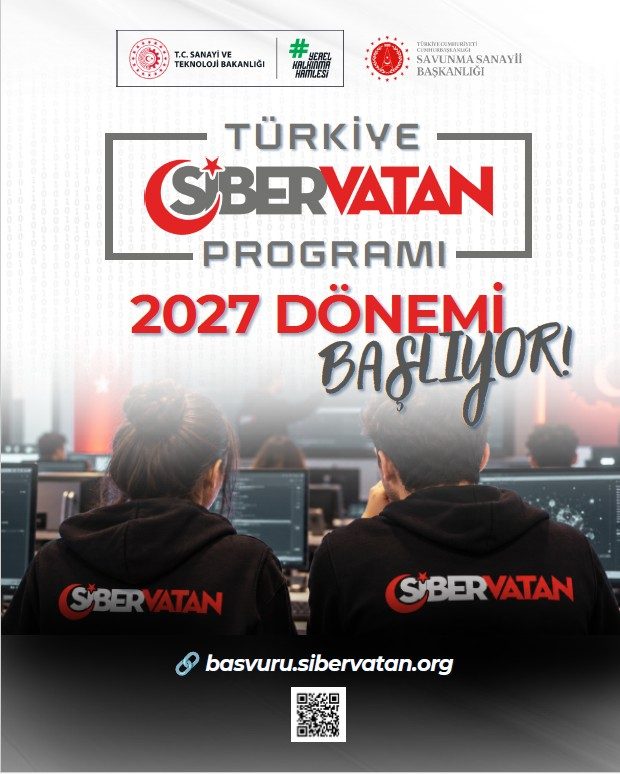 Türkiye Siber Vatan Programı 2027 Dönemi Başvuruları Başladı