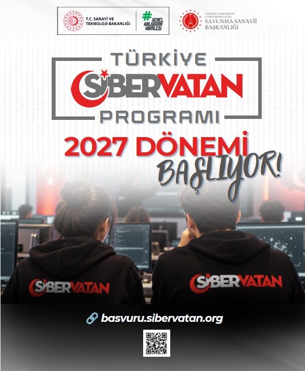 TÜRKİYE SİBER VATAN PROGRAMI 2027 DÖNEMİ BAŞVURULARI BAŞLADI 1