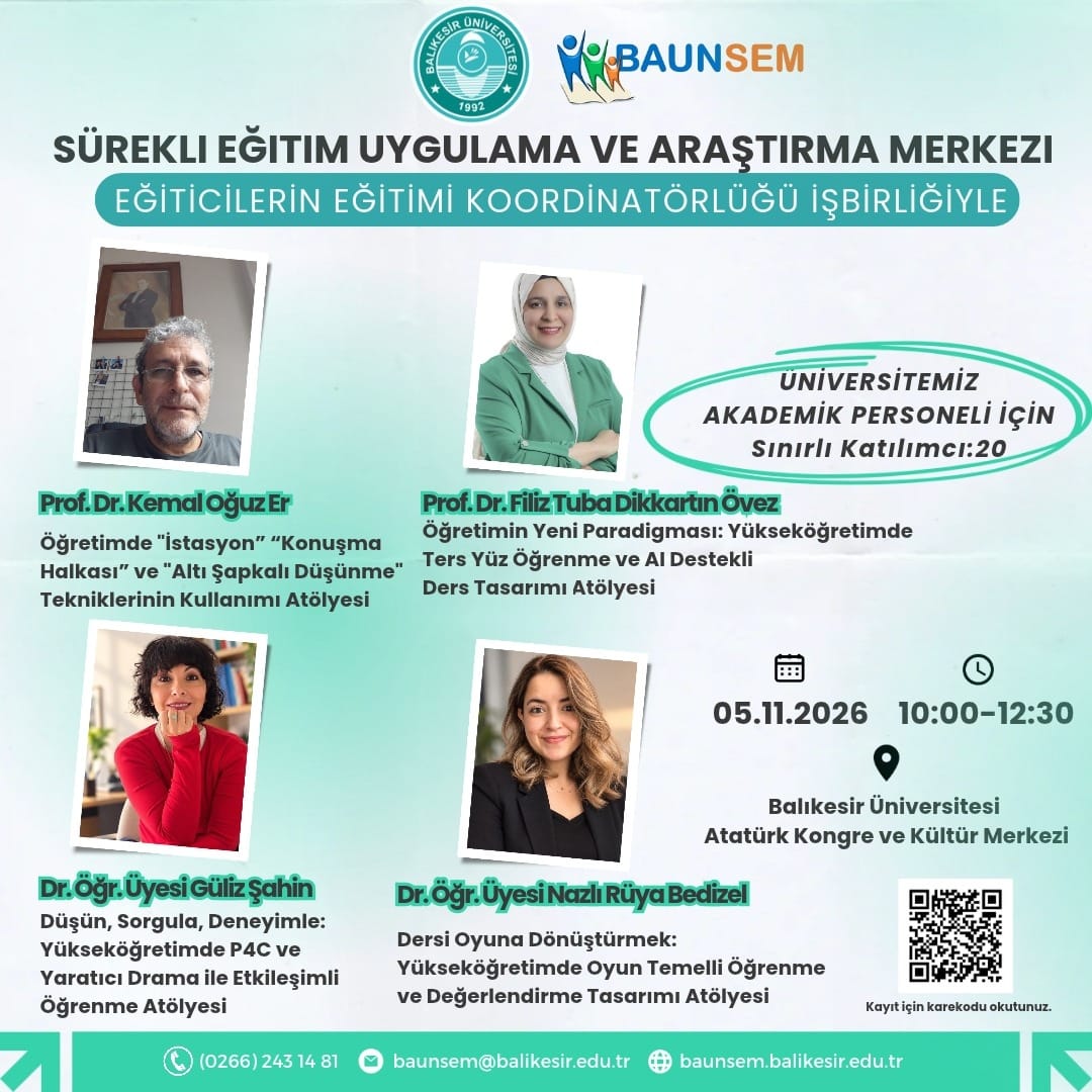 Balıkesir Üniversitesinde Öğretim Üyelerine Yönelik E-Öğrenme ve Öğrenci Merkezli Öğretim Atölyeleri Düzenlenecek 2