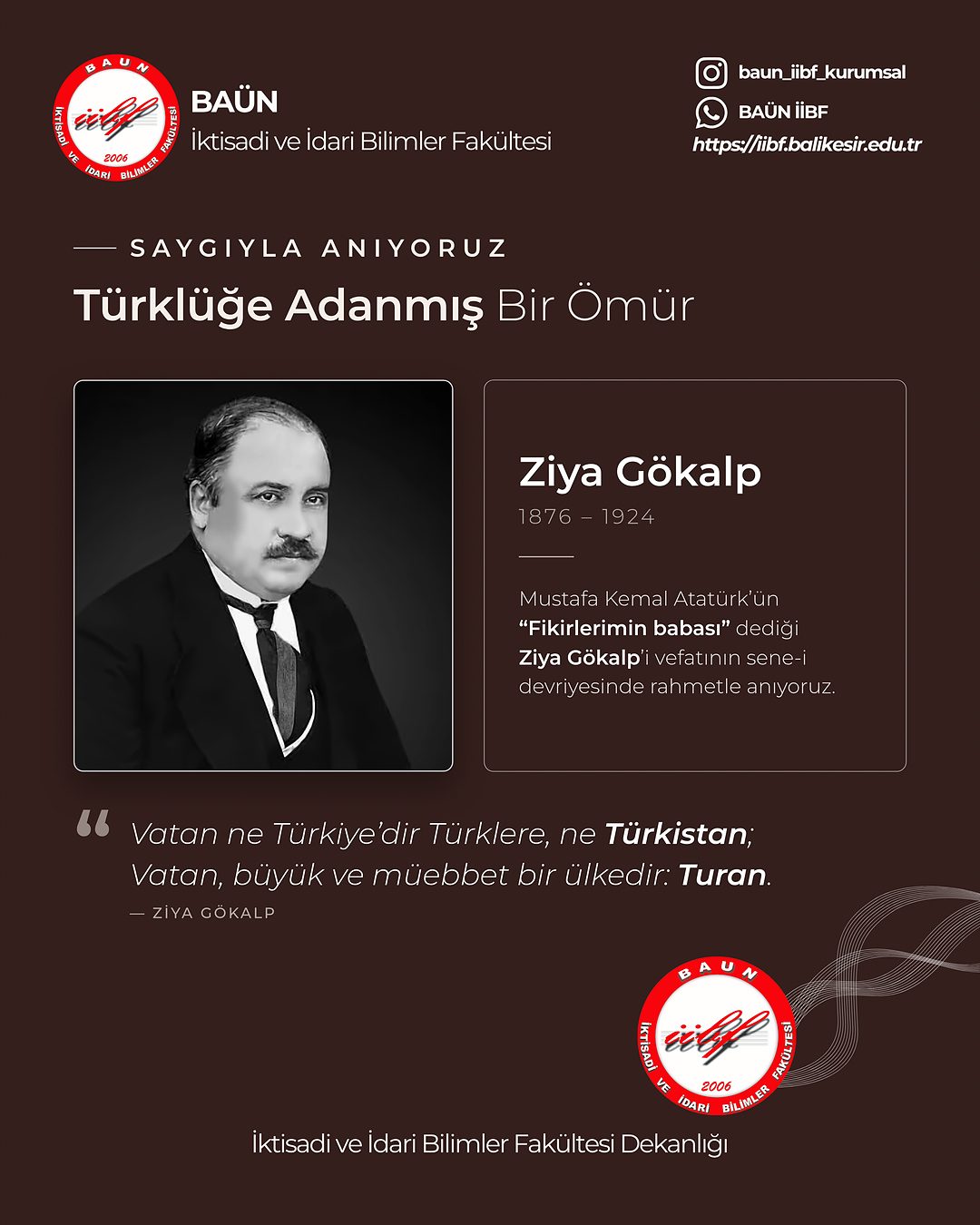 ZİYA GÖKALP’İ SAYGI VE RAHMETLE ANIYORUZ