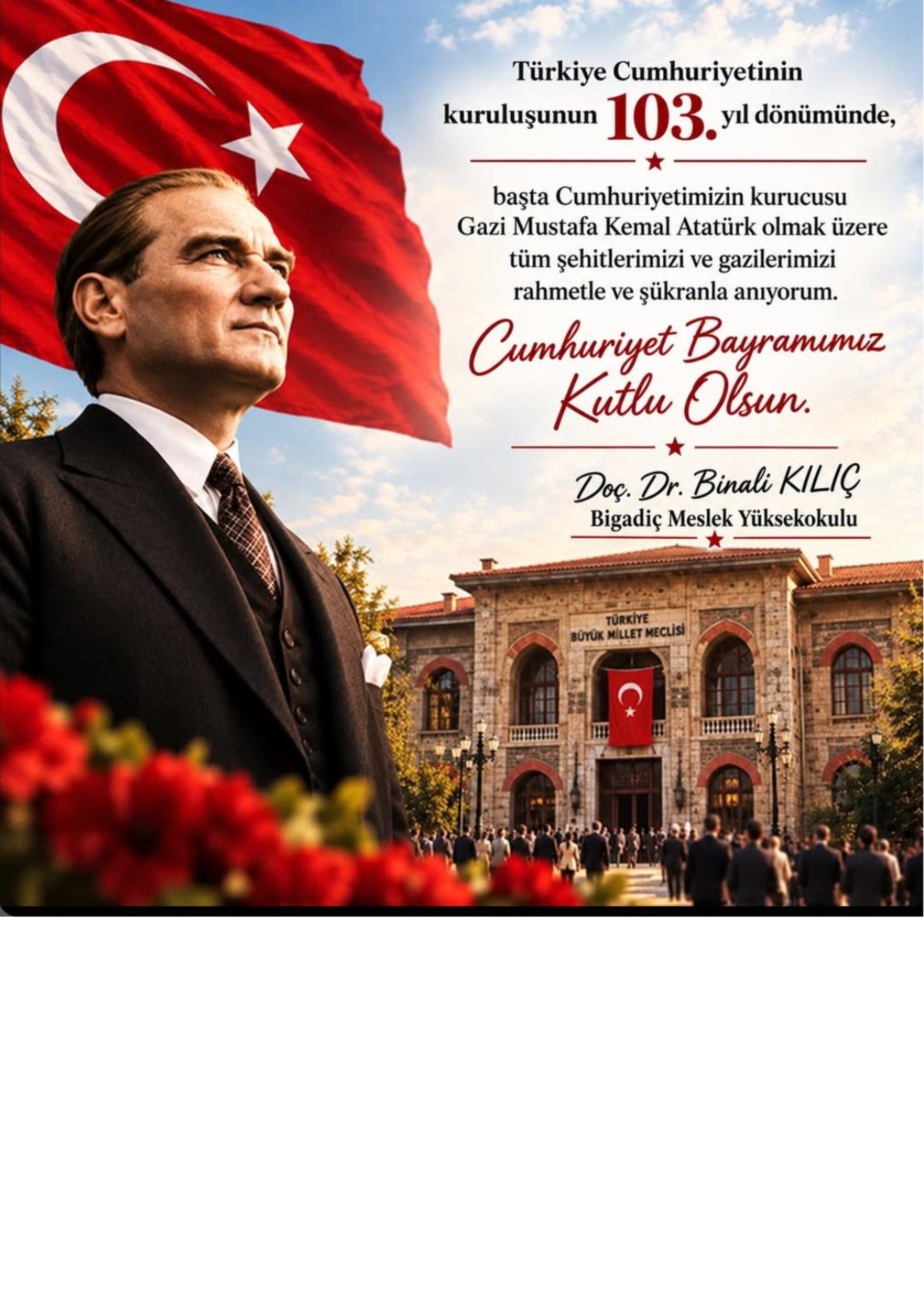 Türkiye Cumhuriyeti'nin kuruluşunun 103. yılında
